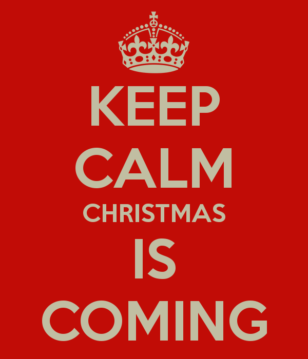 Christmas is coming